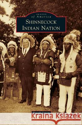 Shinnecock Indian Nation Beverly Jensen 9781531674526 Arcadia Library Editions - książka