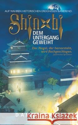 Shinobi - Dem Untergang geweiht Danny Seel 9783749736218 Tredition Gmbh - książka