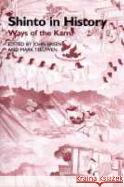 Shinto in History: Ways of the Kami Breen, John 9780700711703 TAYLOR & FRANCIS LTD - książka