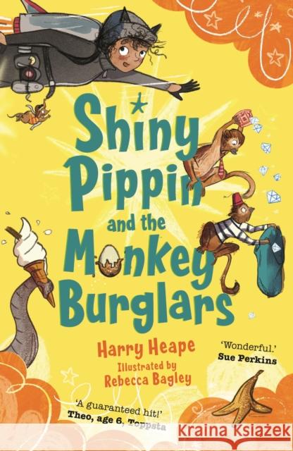 Shiny Pippin and the Monkey Burglars Harry Heape 9780571332175 Faber & Faber - książka