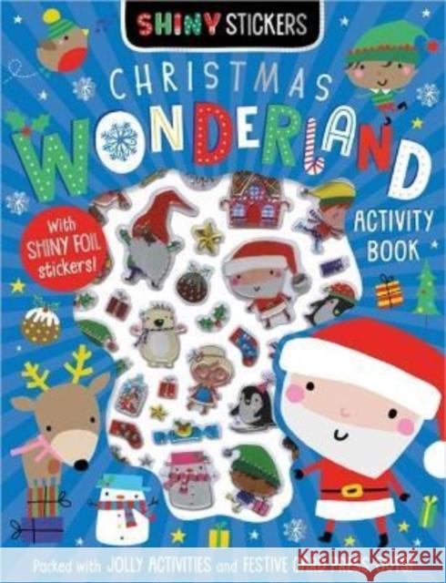 Shiny Stickers Christmas Wonderland Sophie Collingwood 9781800585881 Make Believe Ideas - książka