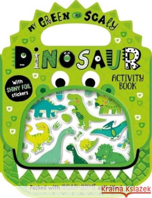 Shiny Stickers My Green and Scaly Dinosaur Activity Book Alexandra Robinson 9781805444411 Make Believe Ideas - książka