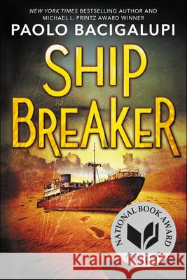 Ship Breaker Paolo Bacigalupi   9780606234566 Turtleback Books - książka