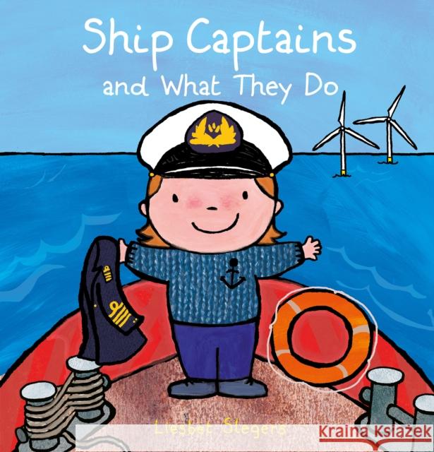 Ship Captains and What They Do Liesbet Slegers Liesbet Slegers 9781605379630 Clavis - książka