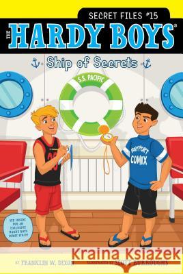Ship of Secrets Franklin W. Dixon Scott Burroughs 9781442490451 Aladdin Paperbacks - książka
