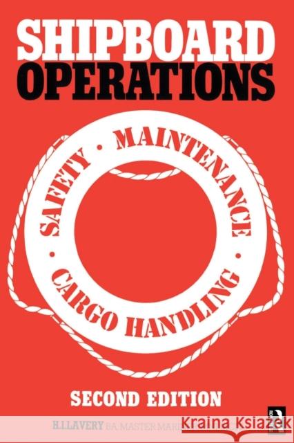 Shipboard Operations R. V. Lavery H. I. Lavery H. I. Lavery 9780750618571 Butterworth-Heinemann - książka