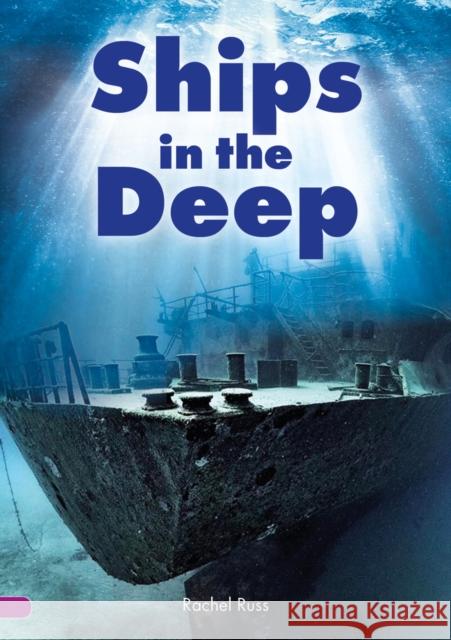 Ships in the Deep (Set 08) Rachel Russ 9780702327254 Scholastic - książka