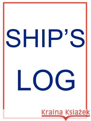 Ship's Log Kaufman, John 9781892216083 Bristol Fashion Publications - książka