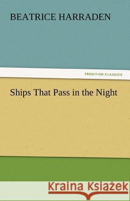 Ships That Pass in the Night  9783842447349 tredition GmbH - książka