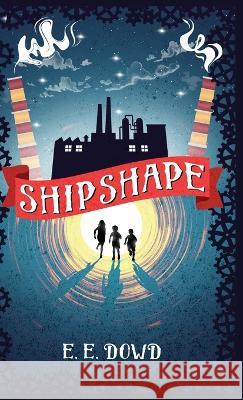 Shipshape E E Dowd 9781953852977 Edumatch - książka