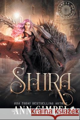 Shira: An Urban Fantasy Ann Gimpel 9781948871884 Ann Giimpel Books, LLC - książka