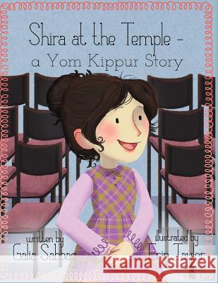 Shira at the Temple: a Yom Kippur Story Taylor, Erin 9781497464445 Createspace - książka