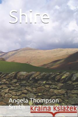 Shire Angela Thompso 9781093283372 Independently Published - książka