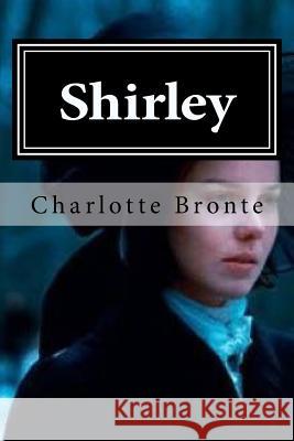 Shirley Charlotte Bronte 9781519627773 Createspace Independent Publishing Platform - książka