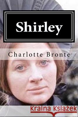 Shirley Charlotte Bronte 9781519728722 Createspace Independent Publishing Platform - książka