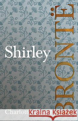 Shirley Charlotte Bronte 9781528703765 Classic Books Library - książka