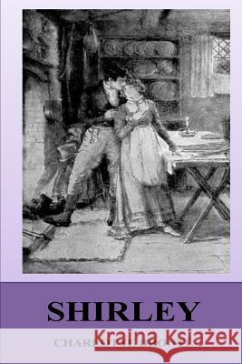 Shirley Charlotte Bronte 9781533030733 Createspace Independent Publishing Platform - książka