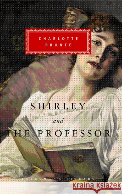 Shirley, The Professor Charlotte Bronte 9781857152920 Everyman - książka