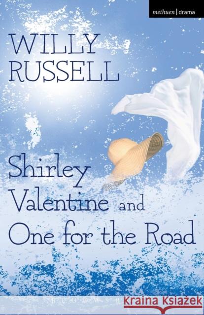 Shirley Valentine and One for the Road Willy Russell 9780413189509  - książka