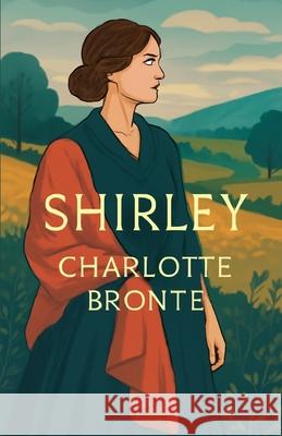 Shirley(Illustrated) Charlotte Bronte Micheal Smith 9784320677128 Micheal Smith - książka