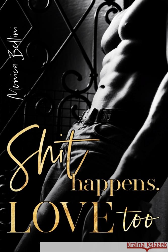 Shit happens, Love too Bellini, Monica 9791281636088 Edizioni Dolcevita - książka