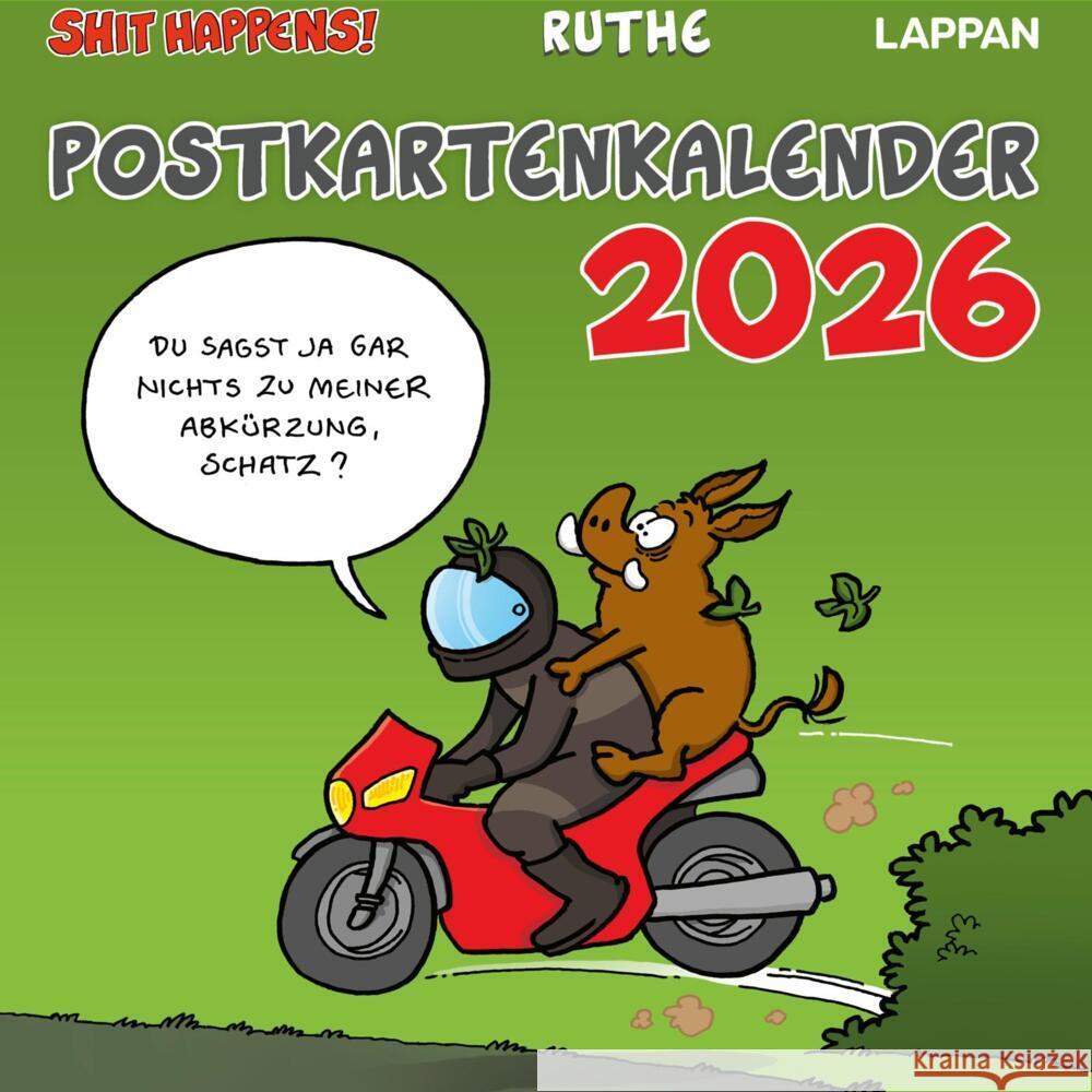 Shit happens! Postkartenkalender 2026 Ruthe, Ralph 9783830322405 Lappan Verlag - książka