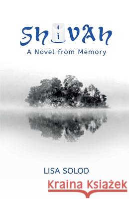 Shivah Lisa Solod 9781938841729 Jaded Ibis Press, LLC - książka