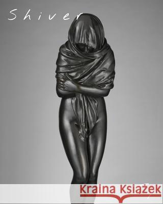 Shiver Tyler Fugazzie 9781790255238 Independently Published - książka