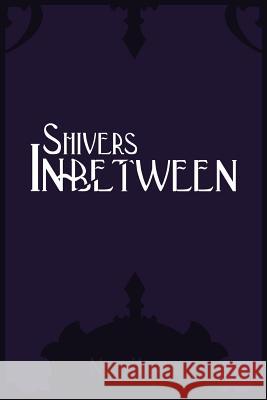 Shivers In-Between Nika Harper 9781502551436 Createspace Independent Publishing Platform - książka