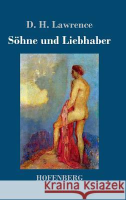 Söhne und Liebhaber D. H. Lawrence 9783743708815 Hofenberg - książka