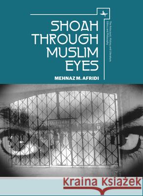 Shoah Through Muslim Eyes Mehnaz M Afridi 9781618113719 Eurospan - książka