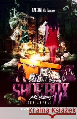 Shoebox Money II: The Appeal Andre Johnson 9781537623542 Createspace Independent Publishing Platform - książka