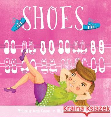 Shoes Yvette Cragun Myra Romano 9781949598148 Pink Umbrella Books LLC - książka