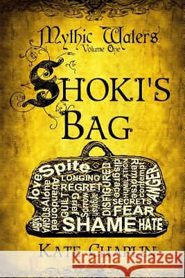 Shoki's Bag Kate Chaplin Ellen Tevault 9780989813211 Karmic Courage Productions - książka