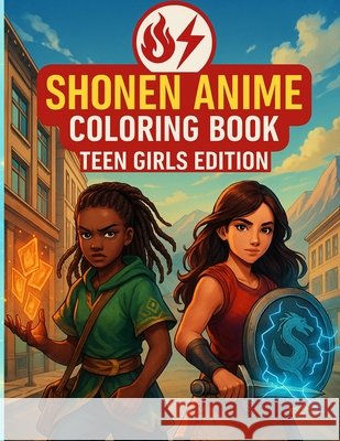 Shonen Anime Coloring Book: Teen Girls Edition N. D. Jones 9781088172025 Kuumba Publishing - książka