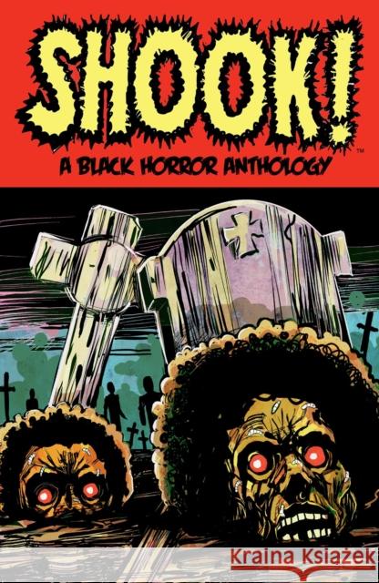 Shook! A Black Horror Anthology John Jennings 9781506741574 Dark Horse Comics,U.S. - książka
