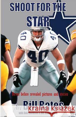 Shoot for the Star Bill Butterworth Bob Davidson 9781470182847 Createspace - książka