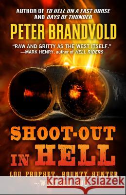 Shoot-Out in Hell: A Western Duo Peter Brandvold 9781410495174 Wheeler Publishing Large Print - książka