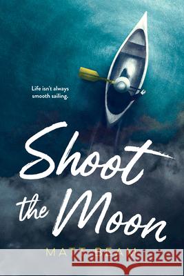 Shoot the Moon Matt Beam 9781459839632 Orca Book Publishers - książka