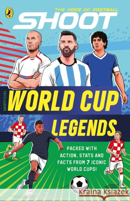 Shoot: World Cup Legends No author 9780241812136 Penguin Random House Children's UK - książka