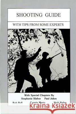 Shooting Guide: Firearm Safety Editor John Tomikel John Tomikel Nick Sisley 9781494913762 Createspace - książka