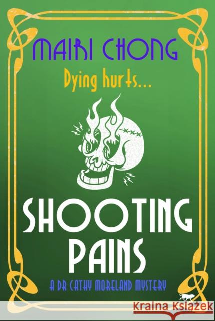 Shooting Pains Mairi Chong 9781914614804 Bloodhound Books - książka