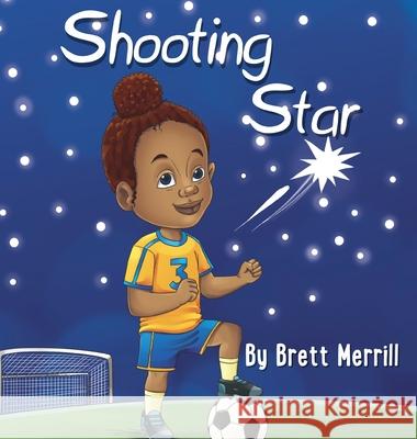 Shooting Star Brett Merrill 9781087957852 IngramSpark - książka