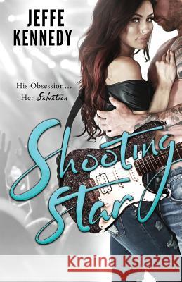 Shooting Star Jeffe Kennedy 9781945367328 Jeffe Kennedy - książka
