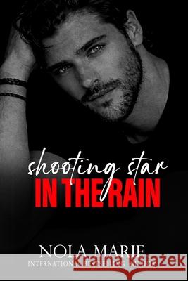 Shooting Star in the Rain Marie Nola Marie 9798475207987 Independently published - książka