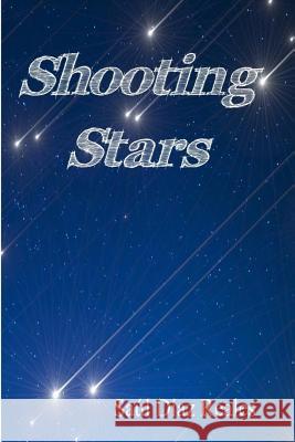 Shooting Stars Saul Dia 9781976379161 Createspace Independent Publishing Platform - książka