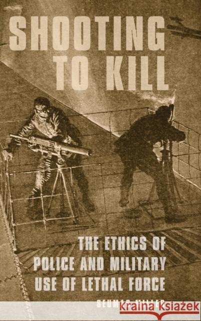 Shooting to Kill Miller 9780190626136 Oxford University Press, USA - książka