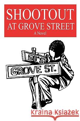 Shootout at Grove Street Young Park 9781440109379 GLOBAL AUTHORS PUBLISHERS - książka