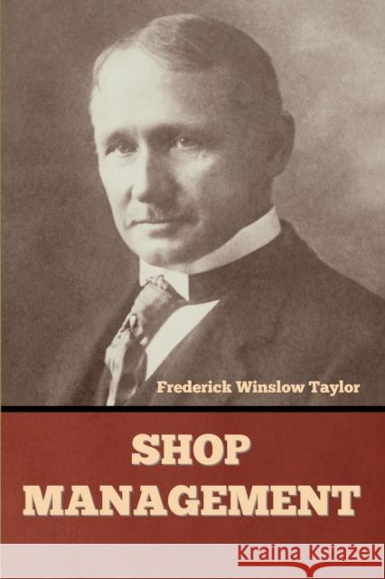 Shop Management Frederick Winslow Taylor 9781644395677 Indoeuropeanpublishing.com - książka