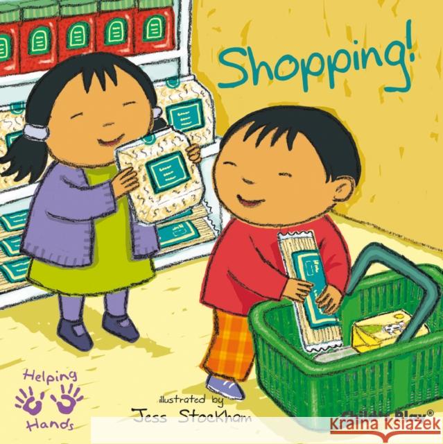 Shopping! Jess Stockhan 9781846434129 Child's Play International Ltd - książka